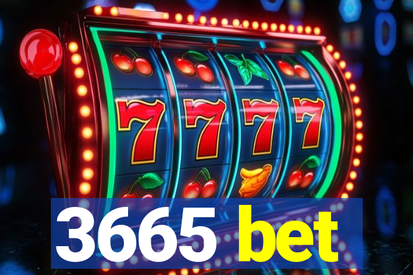 3665 bet